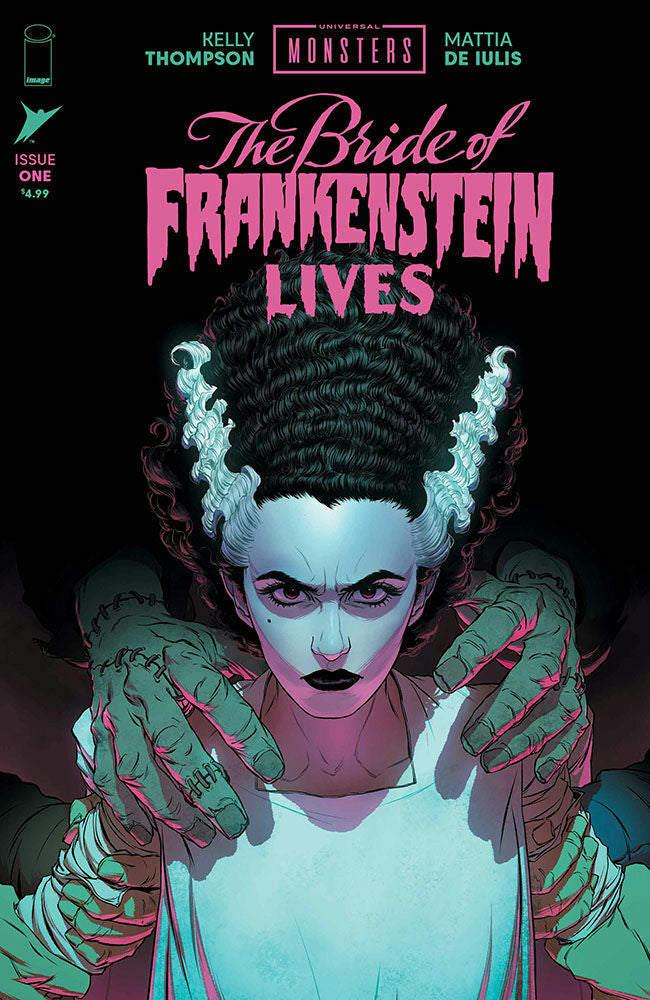 UNIVERSAL MONSTERS : THE BRIDE OF FRANKENSTEIN LIVES #1