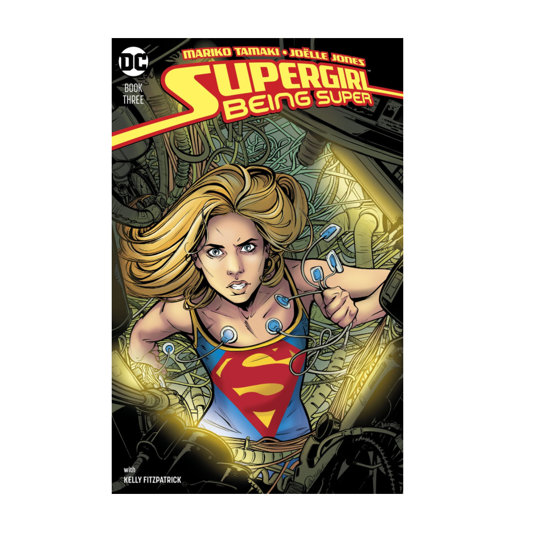 SUPERGIRL BEING SUPER - #3