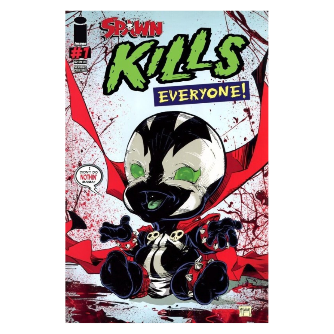 SPAWN KILLS EVERYONE - #1 2ND PRNT