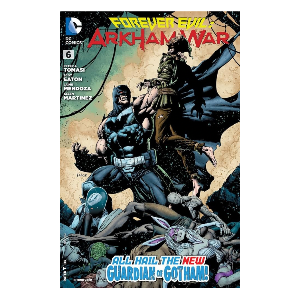 FOREVER EVIL : ARKHAM WAR #6 (NEW 52)