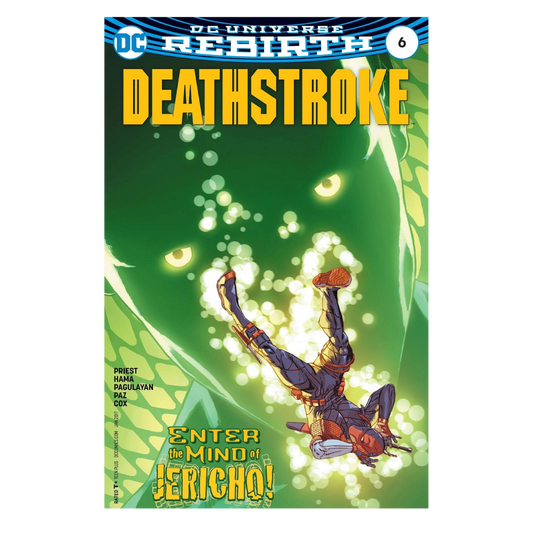 DEATHSTROKE #6 (REBIRTH)
