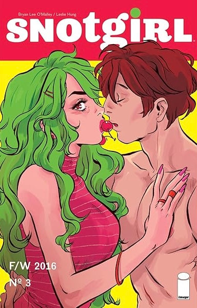 SNOTGIRL #3 (2016)