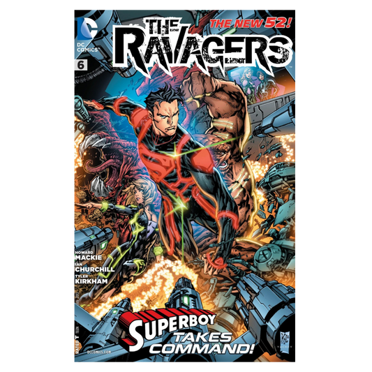 RAVAGERS, THE - NEW 52 #6