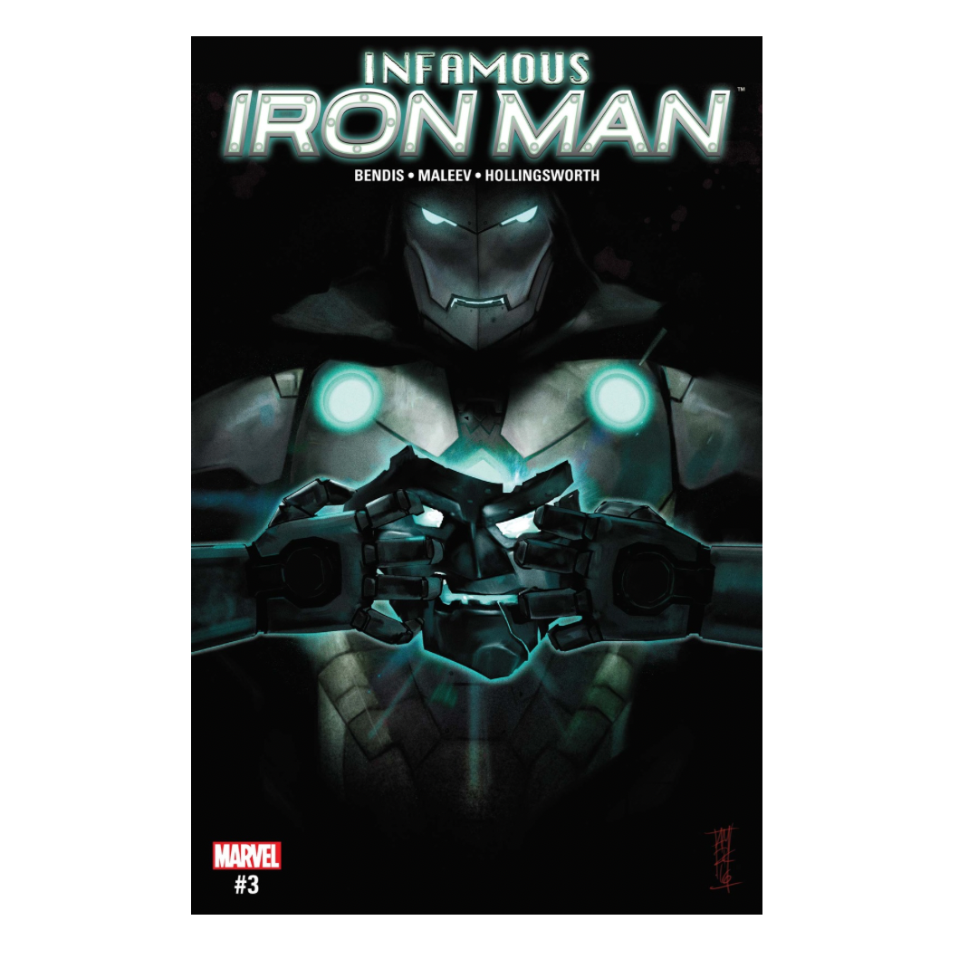 INFAMOUS IRON-MAN #3