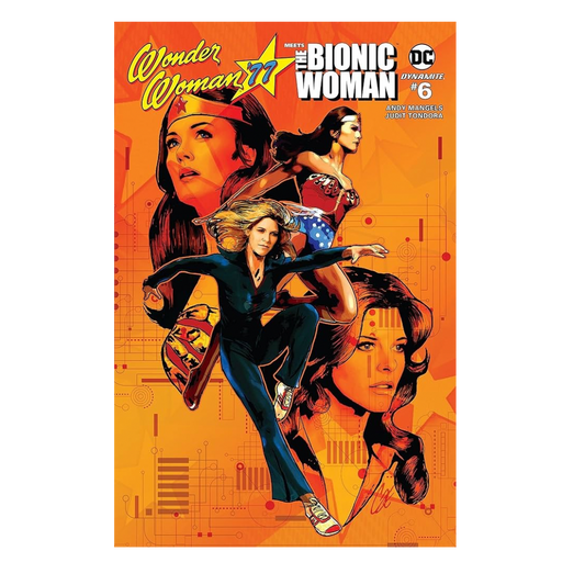 WONDER WOMAN 77 / BIONIC WOMAN - #6