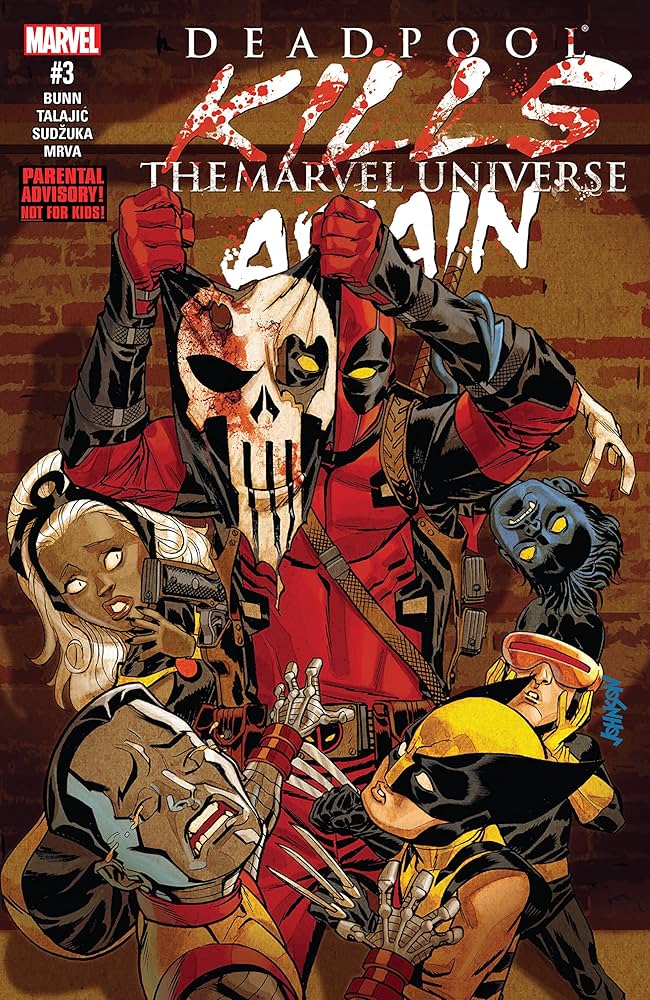 DEADPOOL KILLS THE MARVEL UNIVERSE AGAIN #3
