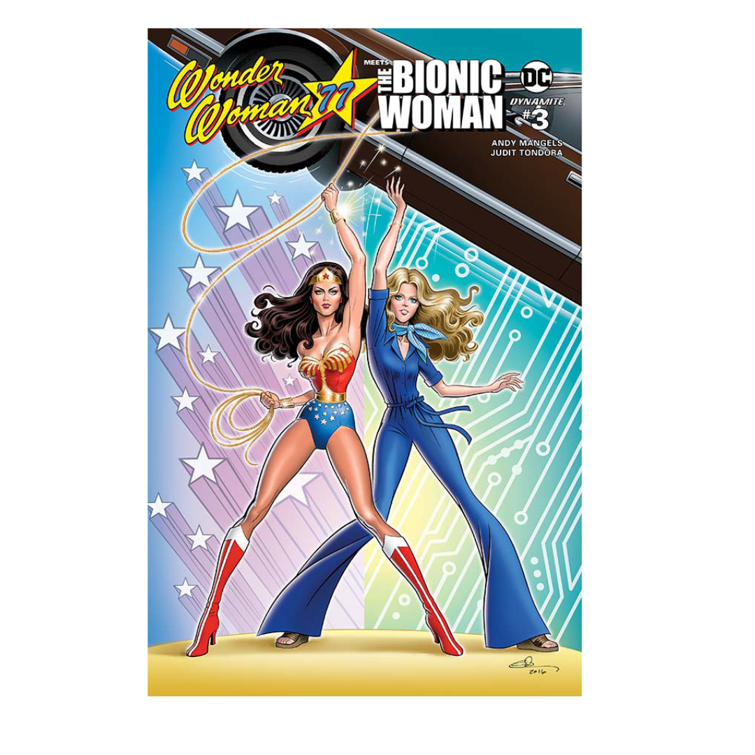 WONDER WOMAN 77 / BIONIC WOMAN - #3