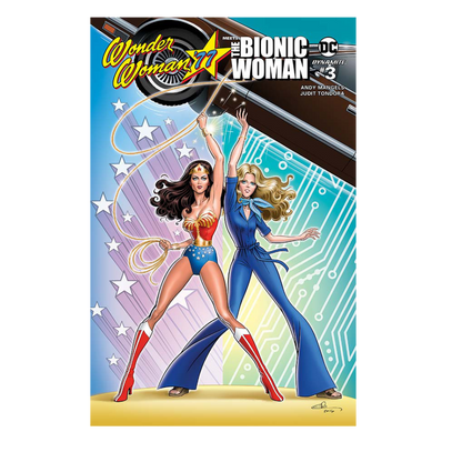 WONDER WOMAN 77 / BIONIC WOMAN - #3