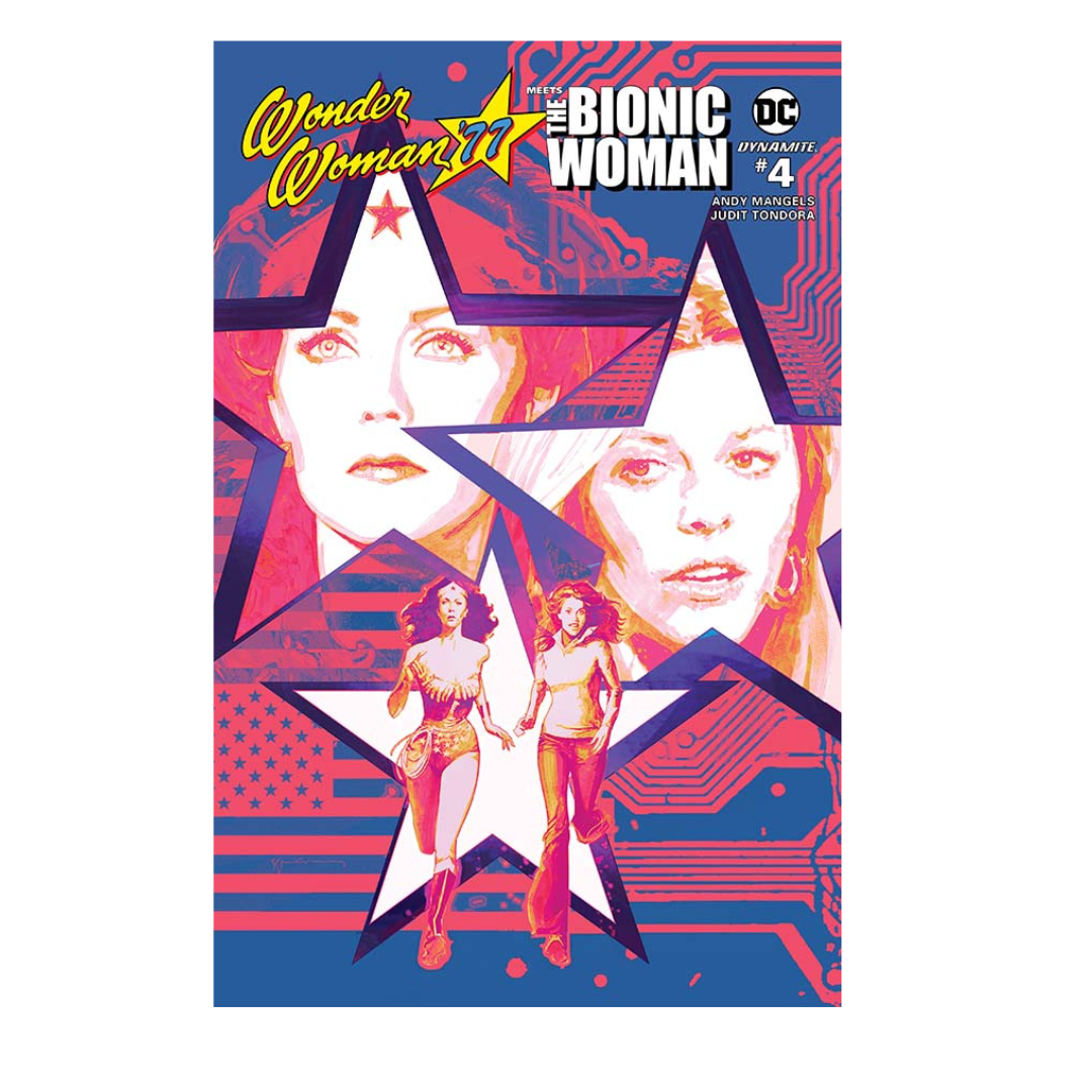WONDER WOMAN 77 / BIONIC WOMAN - #4