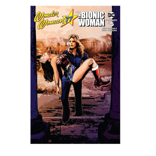 WONDER WOMAN 77 / BIONIC WOMAN - #5