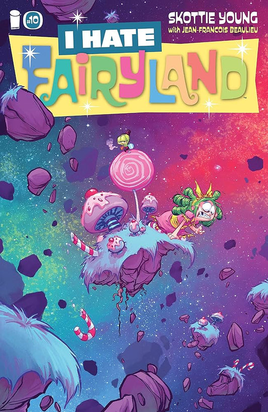 I HATE FAIRYLAND #10