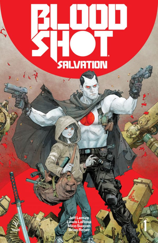 BLOODSHOT : SALVATION #1