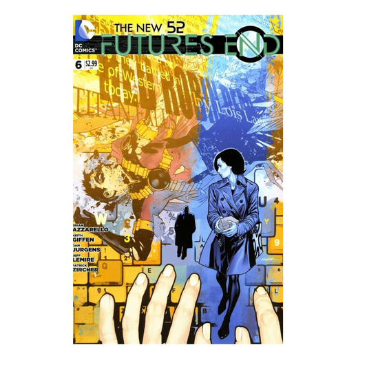 FUTURES END #6 (NEW 52)